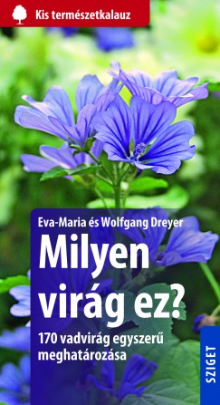Wolfgang Dreyer - Eva-Maria Dreyer - Milyen virg ez?