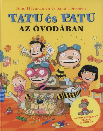 Aino Havukainen - Sami Toivonen - Tatu és Patu az óvodában