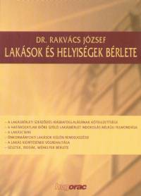 Dr. Rakvcs Jzsef - Laksok s helyisgek brlete