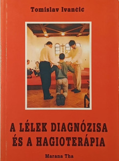 A llek diagnzisa s a hagioterpia