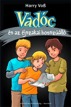 Vadc s az jszakai bosszllk. Vadc 4.