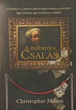 A milli�rdos csal�s
