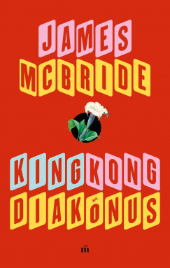 James Mcbride - King Kong diaknus