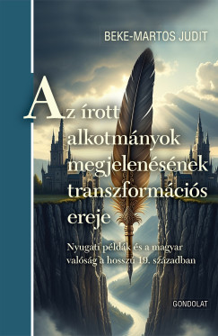 Az rott alkotmnyok megjelensnek transzformcis ereje