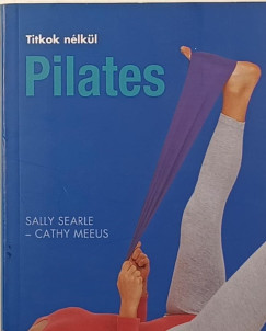 Titkok n�lk�l - Pilates
