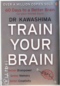 Dr. Ryuta Kawashima - Train Your Brain