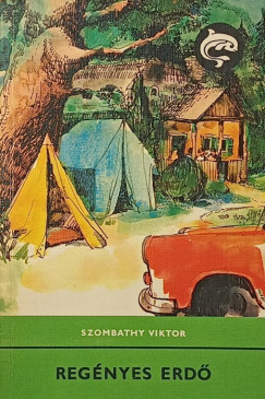 Szombathy Viktor - Regényes erdő