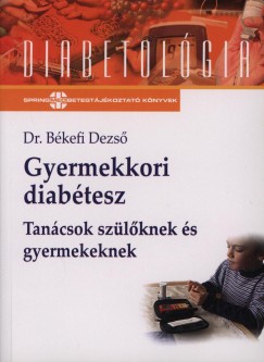 Dr. Bkefi Dezs - Gyermekkori diabtesz