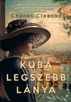 Chanel Cleeton - Kuba legszebb lnya
