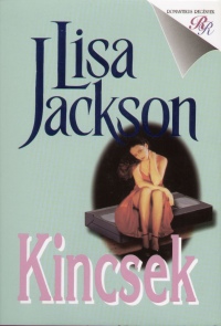 Lisa Jackson - Kincsek