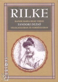 Rainer Maria Rilke - Rilke