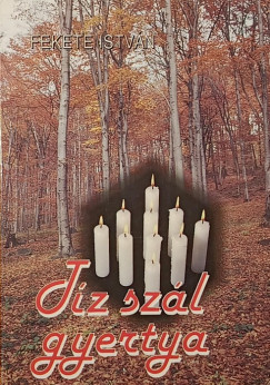 T�z sz�l gyertya