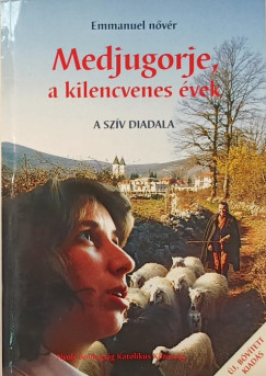 Medjugorje, a kilencvenes vek