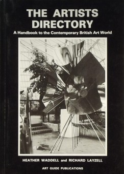 Richard Layzell   (Szerk.) - Heather Waddell   (Szerk.) - The Artists Directory
