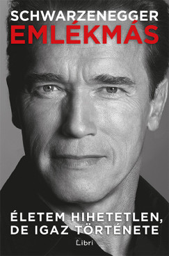 Arnold Schwarzenegger - Emlkms