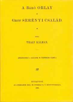 Thaly Klmn - A br Orlay s grf Sernyi csald