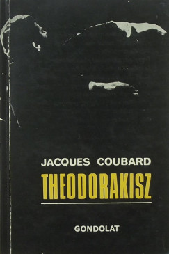 Jacques Coubard - Theodrakisz