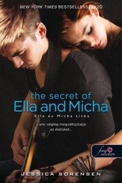 Jessica Sorensen - The Secret of Ella and Micha - Ella s Micha titka (A titok 1.)