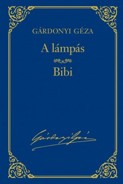Grdonyi Gza - A lmps - Bibi