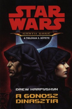 Star Wars: A gonosz dinasztia