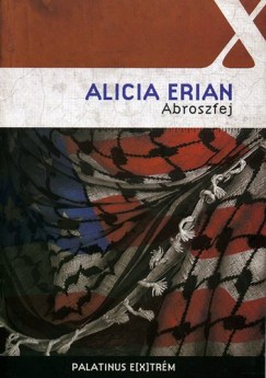 Alicia Erian - Abroszfej
