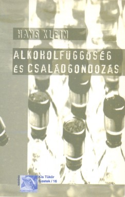 Alkoholfggsg s csaldgondozs