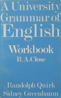 A University grammar of english