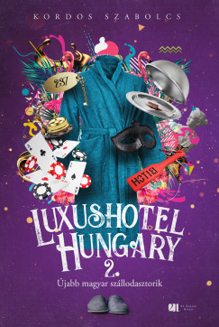 Luxushotel, Hungary 2.