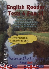 Nmeth Ervin - English Reader Tests 4 Fun #1