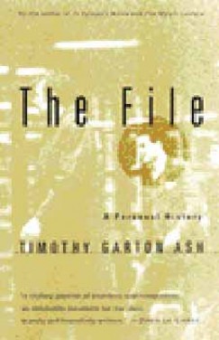 Timothy Garton Ash - THE FILE