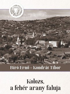 Kolozs, a fehr arany faluja