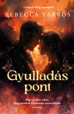 Rebecca Yarros - Gyulladspont