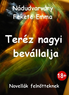 Ndudvarvry Fekete Emma - Terz nagyi bevllalja
