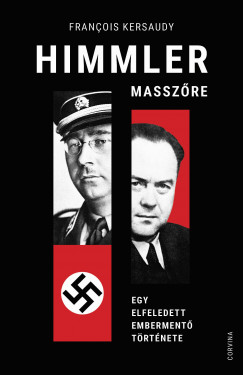 Könyvborító: Himmler masszőre - Egy elfeledett embermentő története - ordinaryshow.com