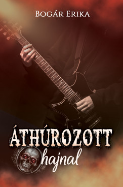 Erika Bog�r - �th�rozott hajnal