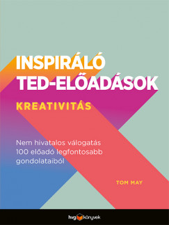 Tom May - Inspirl TED-eladsok: Kreativits