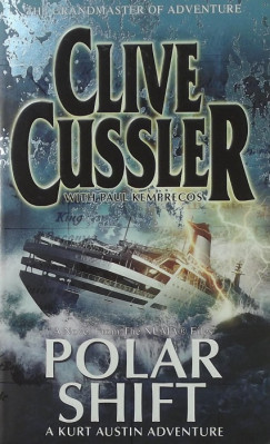 Clive Cussler - Polar Shift