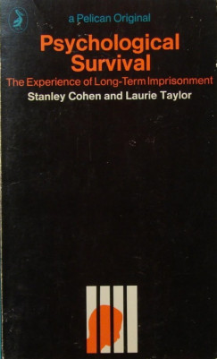 Stanley Cohen - Laurie Taylor - Psychological Survival