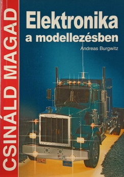 Andreas Burgwitz - Elektronika a modellezsben