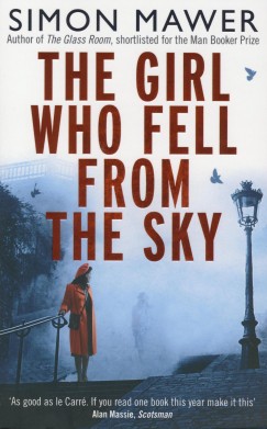 Simon Mawer - The Girl Who Fell From the Sky