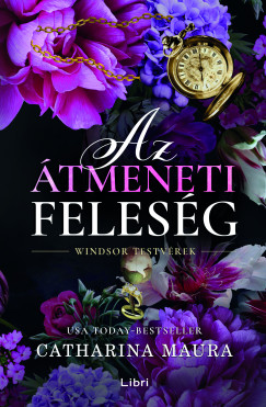 Catharina Maura - Az tmeneti felesg