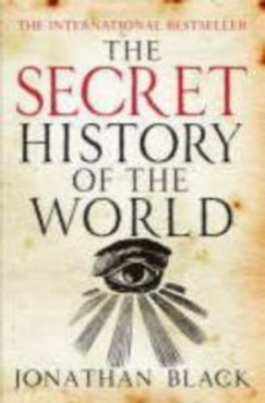 Jonathan Black - The Secret History of The World