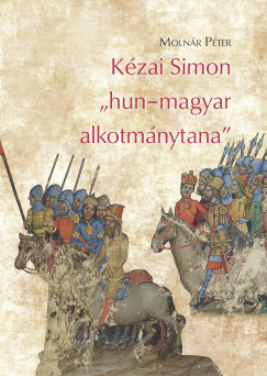 Kzai Simon "hun-magyar alkotmnytana"
