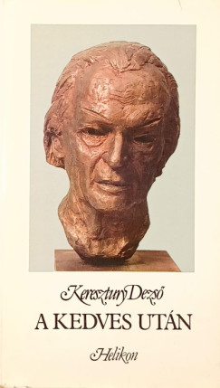 Keresztury Dezs - A kedves utn