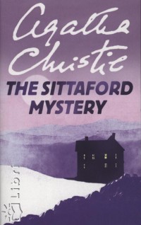 Agatha Christie - The Sittaford Mystery