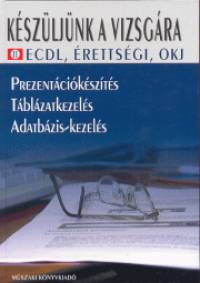 Gubn Mikls - Kinczel Ferenc - Szab Zsolt - Kszljnk a vizsgra II.