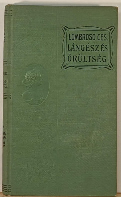 Lombroso Cesare - Lngsz s rltsg