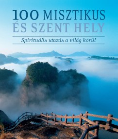 100 misztikus s szent hely