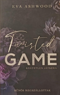 Twisted Game - Kegyetlen j�tszma