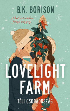 Lovelight Farm - Tli csodaorszg